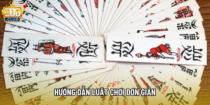 Hướng dẫn luật chơi đơn giản Hướng dẫn luật chơi đơn giản