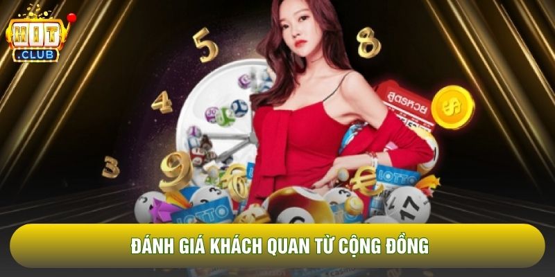 Đánh giá khách quan từ cộng đồng Đánh giá khách quan từ cộng đồng
